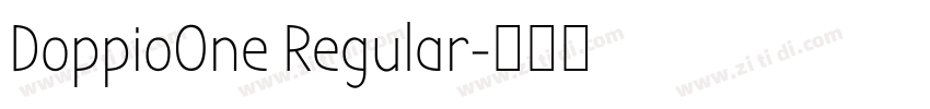 DoppioOne Regular字体转换 DoppioOne Regular字体转换